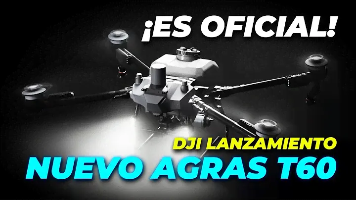 ¡DJI ANUNCIÓ EL AGRAS T60! 🤯