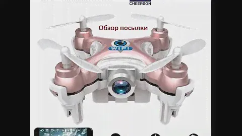 Cheerson CX-10W  Супер мини дрон с камерой